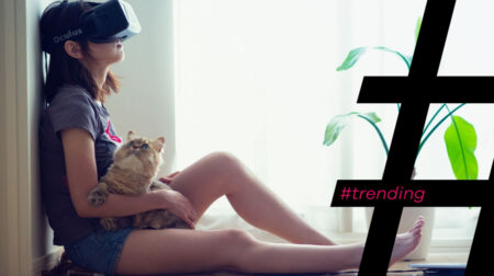 #Trending: VR without borders #Trending: VR without borders
