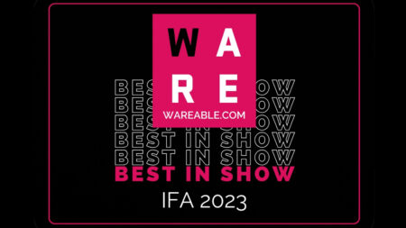 Best in Show: Our IFA 2023 top wearable tech picks Best in Show: Our IFA 2023 top wearable tech picks
